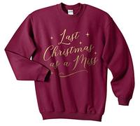 Sanfran - Last Christmas As A Miss Top Xmas Funny Wedding Mrs Bride Jumper Sweater - Small/Maroon