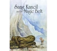 Sang Kancil and the Magic Belt