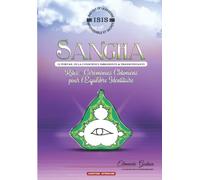 SANGHA LE PORTAIL DE LA CONSCIENCE IMMANENTE & TRANSCENDANTE: Rites & Cérémonies Chtoniens pour l'Equilibre Identitaire