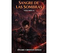 SANGRE DE LAS SOMBRAS