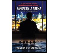 SANGRE EN LA ARENA: Libro 1 de la Pentalogía USAtlas (Ucronías)