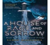 Sangu Mandanna A House of Rage & Sorrow Paperback Book in White Sangu Mandanna White