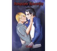 Sanguine Sincerity: A Supernatural Erotic Romance Thriller: 1 (Tenebrarum)