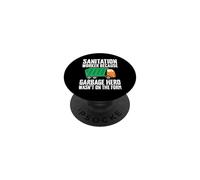 Sanitation Worker Garbage Hero Isn't On The Form Truck PopSockets Adhesive PopGrip