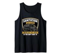 Sanitation Worker Taking Out The Trash Humor Tank Top