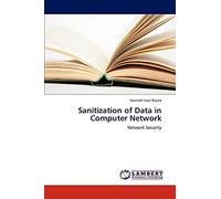 Sanitization of Data in Computer Network: Network Security