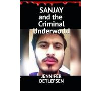 SANJAY and the Criminal Underworld (BRANDON2)