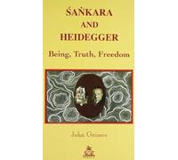 Sankara and Heidegger: Being, Truth, Freedom