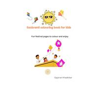 Sankranti Colouring Book for Kids: Fun Festival Pages to Colour & Enjoy