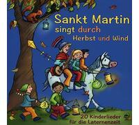 Various Artists - Sankt Martin singt durch Herbst und Wind - 20 Kinderlieder für die Laternenzeit