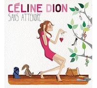 Sans Attendre