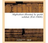 Sans Auteur Alphabet illustre le petit soldat Book - Paperback in White Sans Auteur White