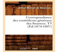 Sans Auteur Correspondance des controleurs generaux des finances. T3 Sans Auteur Multicolor