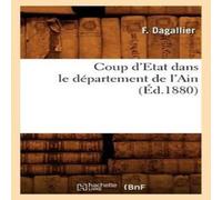 Sans Auteur Coup d'Etat dans le departement de l'Ain (Ed.1880) Paperback Book Sans Auteur Multicolor