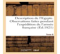 Sans Auteur Description de l'Egypte. Tome 6 Paperback Book Sans Auteur Multicolor