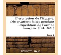 Sans Auteur Description de l'Egypte. Tome 7 Paperback Book Sans Auteur Multicolor