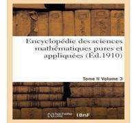 Sans Auteur Encyclopedie des sciences mathematiques pures et appliquees. Tome Sans Auteur Multicolor