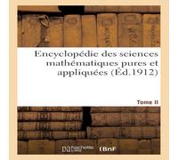 Sans Auteur Encyclopedie des sciences mathematiques pures et appliquees Tome Sans Auteur Multicolor