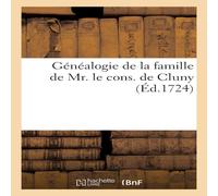 Sans Auteur Genealogie de la famille de Mr. le cons. de Cluny Paperback Book Sans Auteur Multicolor