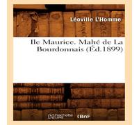 Sans Auteur Ile Maurice. Mahe de La Bourdonnais (Ed.1899) Paperback Book Sans Auteur Multicolor