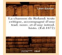 Sans Auteur La chanson de Roland: texte critique, accompagné d'une trad Sans Auteur Multicolor
