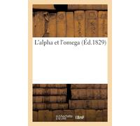 Sans Auteur L'alpha et l'omega Paperback Book Sans Auteur Multicolor