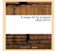 Sans Auteur L'ange de la maison Paperback Book Sans Auteur Multicolor