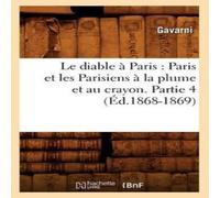 Sans Auteur Le diable à Paris : Paris et les Parisiens à la plume et au Sans Auteur Multicolor