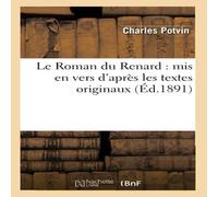 Sans Auteur Le Roman du Renard : mis en vers d'après les textes originaux Sans Auteur Multicolor
