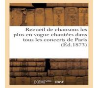 Sans Auteur Les Echos des concerts, recueil de chansons en vogue chantees dans Sans Auteur Multicolor
