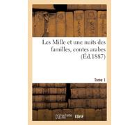 Sans Auteur Les Mille et une nuits des familles, contes arabes- Tome 1 Sans Auteur Multicolor