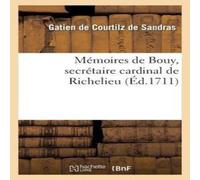 Sans Auteur Mémoires de Bouy, secrétaire de M. L. C. D. R. le cardinal de Sans Auteur Multicolor