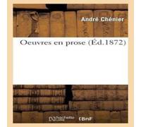 Sans Auteur Oeuvres en prose (Nouvelle édition revue sur les textes Sans Auteur Multicolor