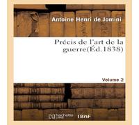 Sans Auteur Precis de l'art de la guerre, Volume 2 Paperback Book Sans Auteur Multicolor