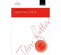 Sans Day Carol: Vocal score (John Rutter Anniversary Edition)