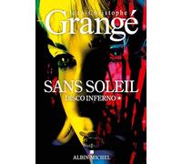 Sans soleil - tome 1 - Disco inferno: Thriller