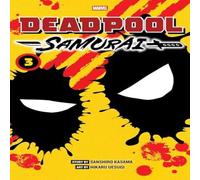 Sanshiro Kasama Deadpool: Samurai, Vol. 3 Paperback Book Sanshiro Kasama Multicolor