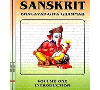 Sanskrit Bhagavad-Gita Grammar Vol-1 Introduction [Paperback] [Jan 01, 2017] Hari Venu Dasa