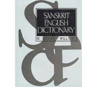 Sanskrit - English Dictionary: Etymologically and Philologically Arranged