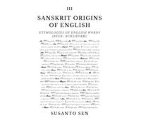 Sanskrit Origins of English: Etymologies of English Words (Beeb- bursiform): 8
