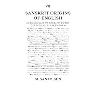 Sanskrit Origins of English: Etymologies of English Words (derecognise- earthborn): 12