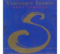 Sanson Veronique - Sans Regrets/Moi Le Venin