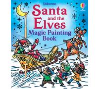 Santa and the Elves Magic Painting Book