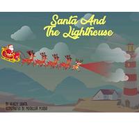 Santa and the Lighthouse: Santa' Adventures - 2 (Michael Facherty)