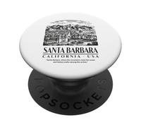 Santa Barbara: Where Mountains Meet Ocean and History PopSockets Adhesive PopGrip