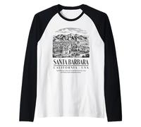 Santa Barbara: Where Mountains Meet Ocean and History Raglan Baseball Tee