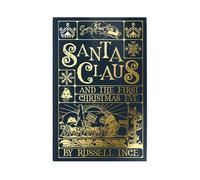 Santa Claus and The First Christmas Eve