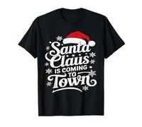Santa claus is coming to town this Christmas T-Shirt