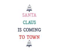 Santa Claus Is Coming To Town Women's Christmas T-Shirt - White - S - White
