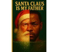 santa claus is my father